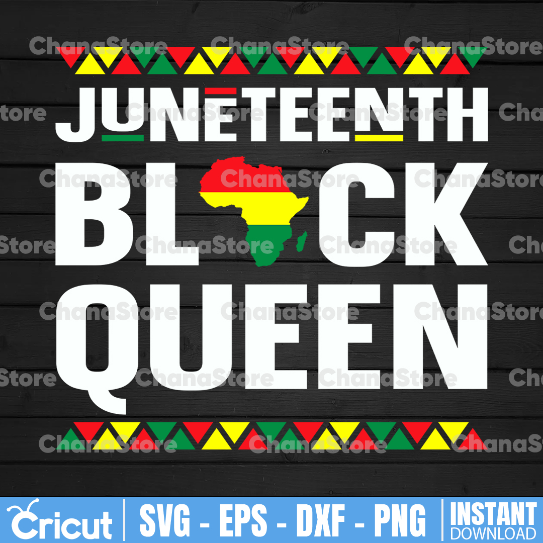Juneteenth Black Queen SVG Digital Instant Download, Junetee | Inspire ...