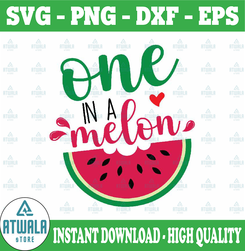 One In A Melon Svg, Watermelon Birthday SVG, Watermelon Svg, - Inspire