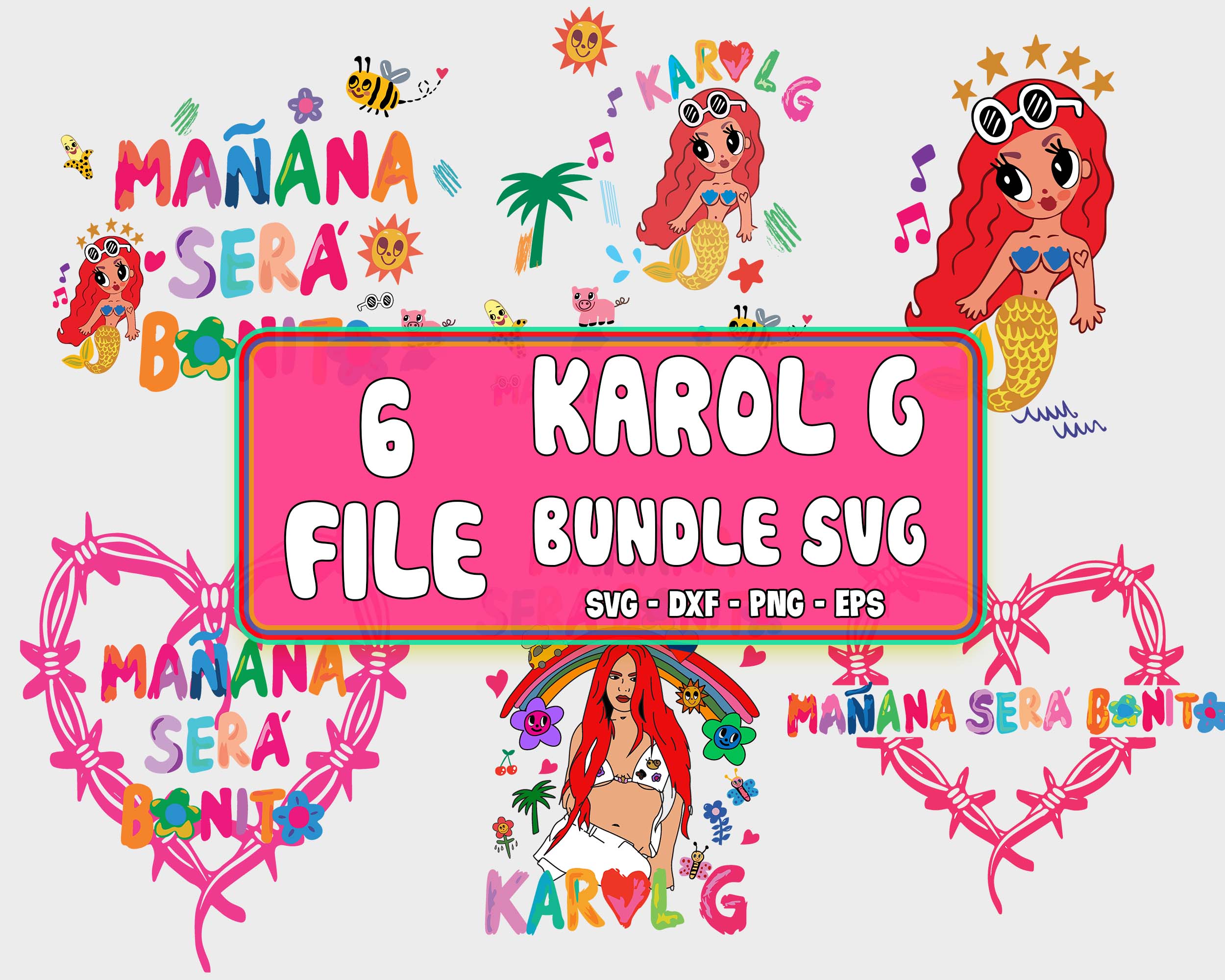 6 file Karol G svg, Manana Sera Bonito svg eps dxf png, Mana - Inspire