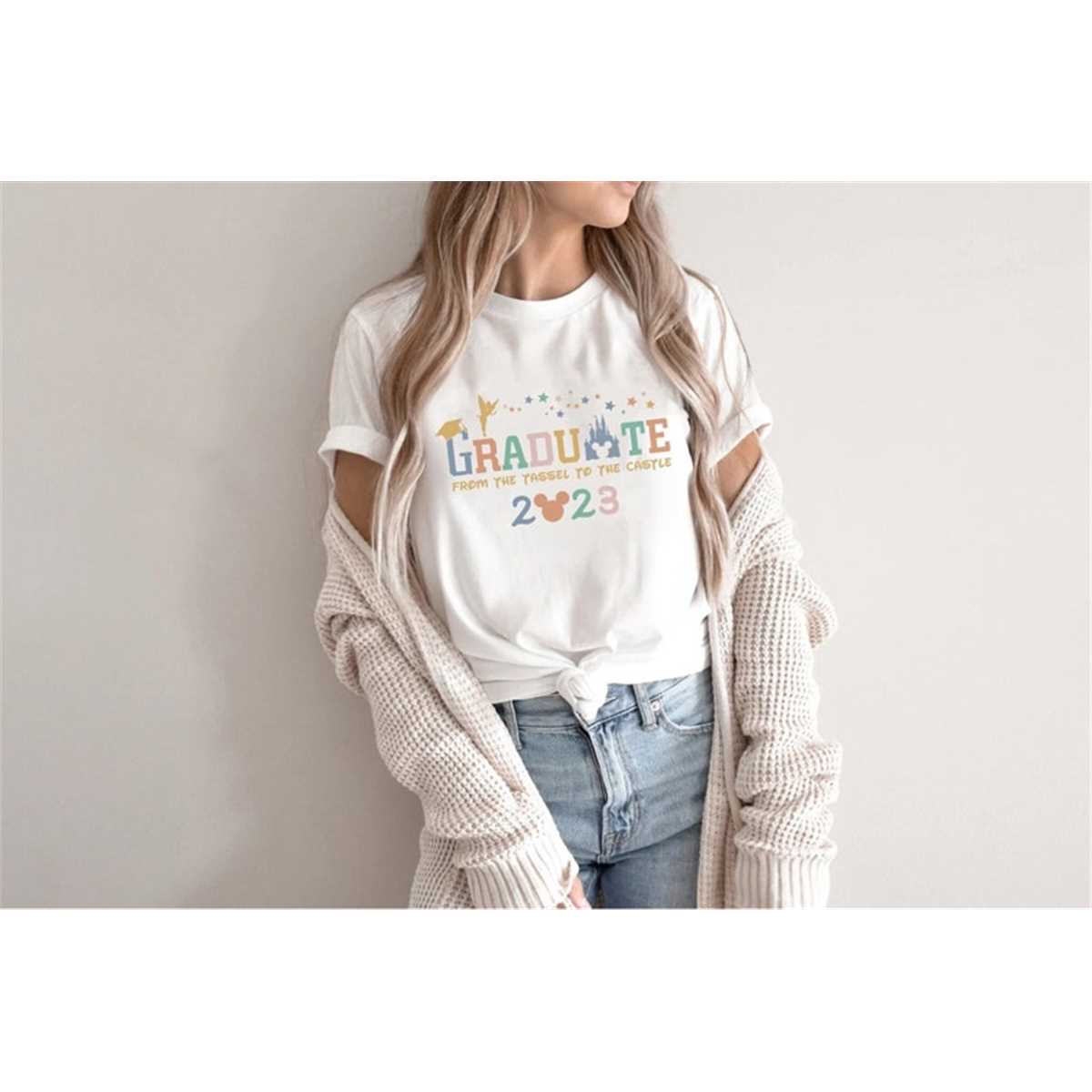 Graduate From The Tassel To Castle Shirt, Disney Graduation