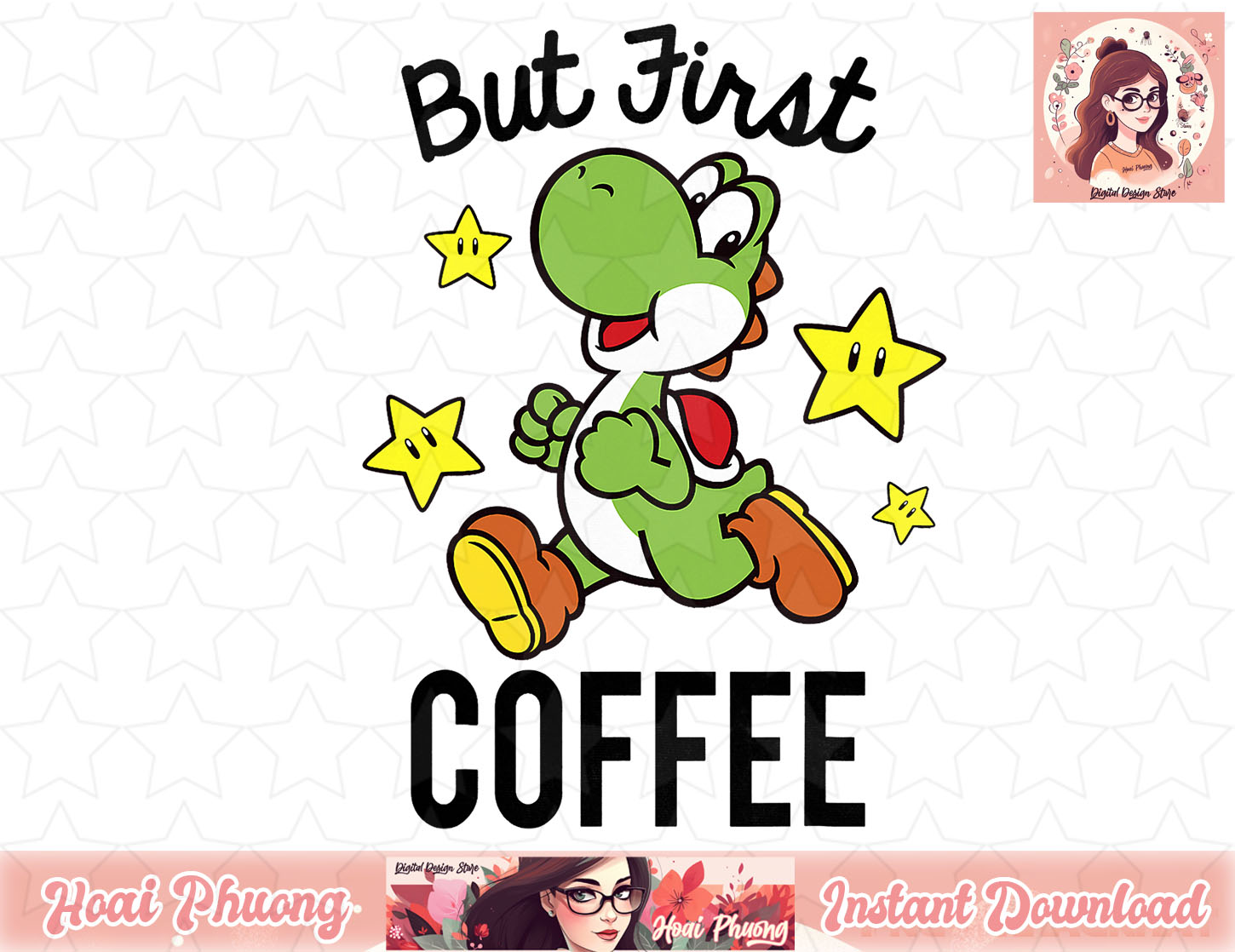 Nintendo Super Mario Yoshi Stars First Coffee PNG Sublimatio Inspire