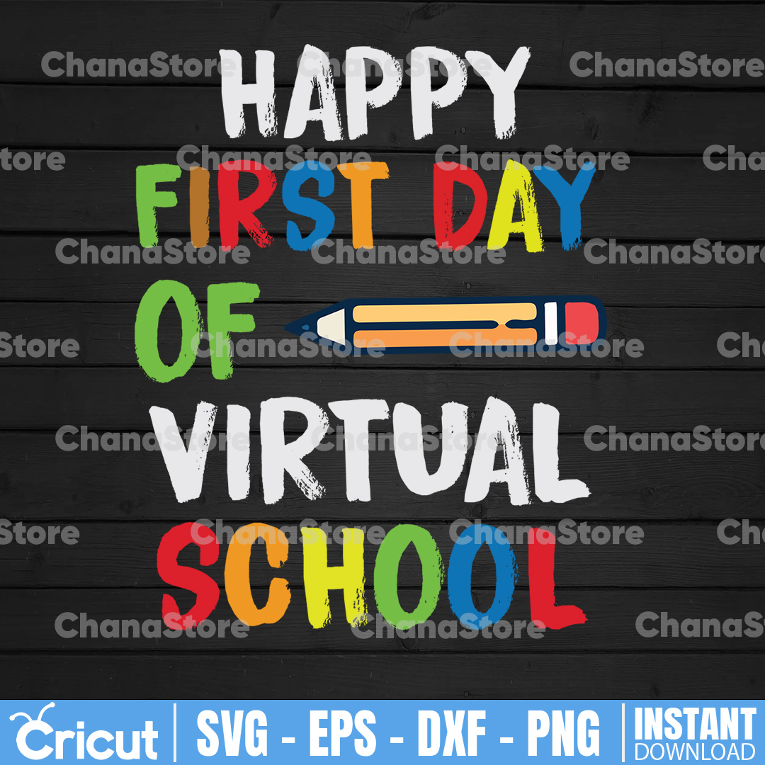 First Day of School Happy First Day of Virtual School Distan Inspire