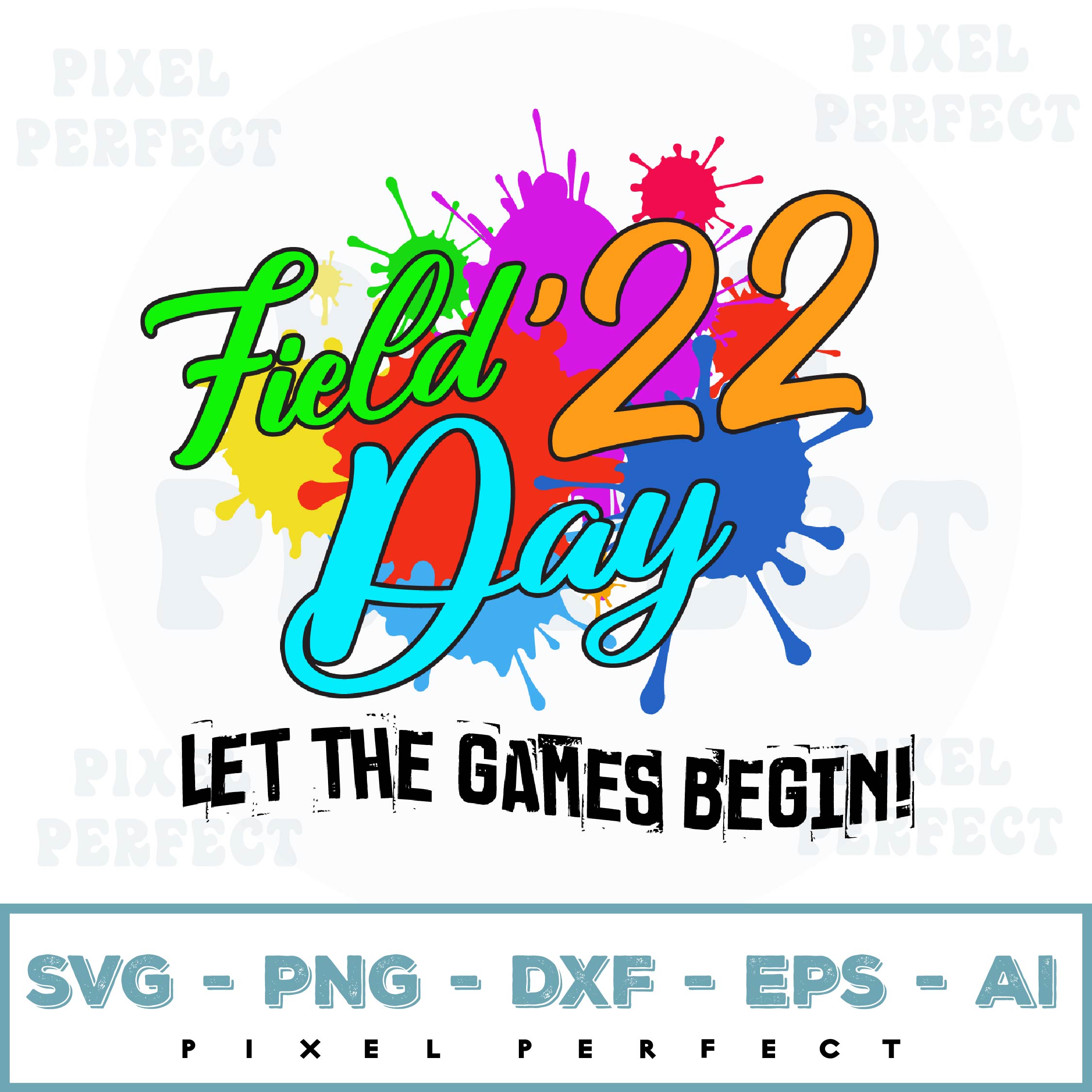 Field Day Fun Day 2022 Svg, Funny Test Day Svg, Last Day Of Inspire