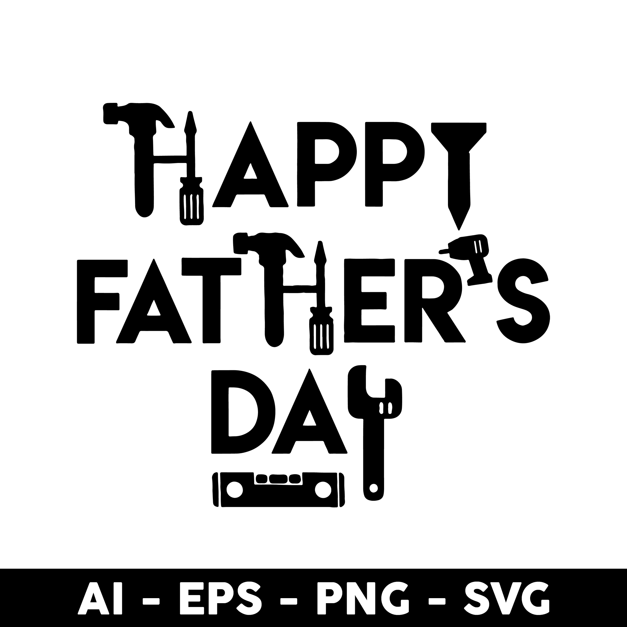 Happy Father’s Day Svg, Dad Svg, Father Svg, Daddy Svg, Fath - Inspire