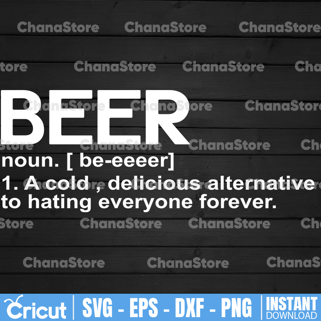 Beer Definition SVG Beer SVG Beer Life Svg Funny Beer Inspire
