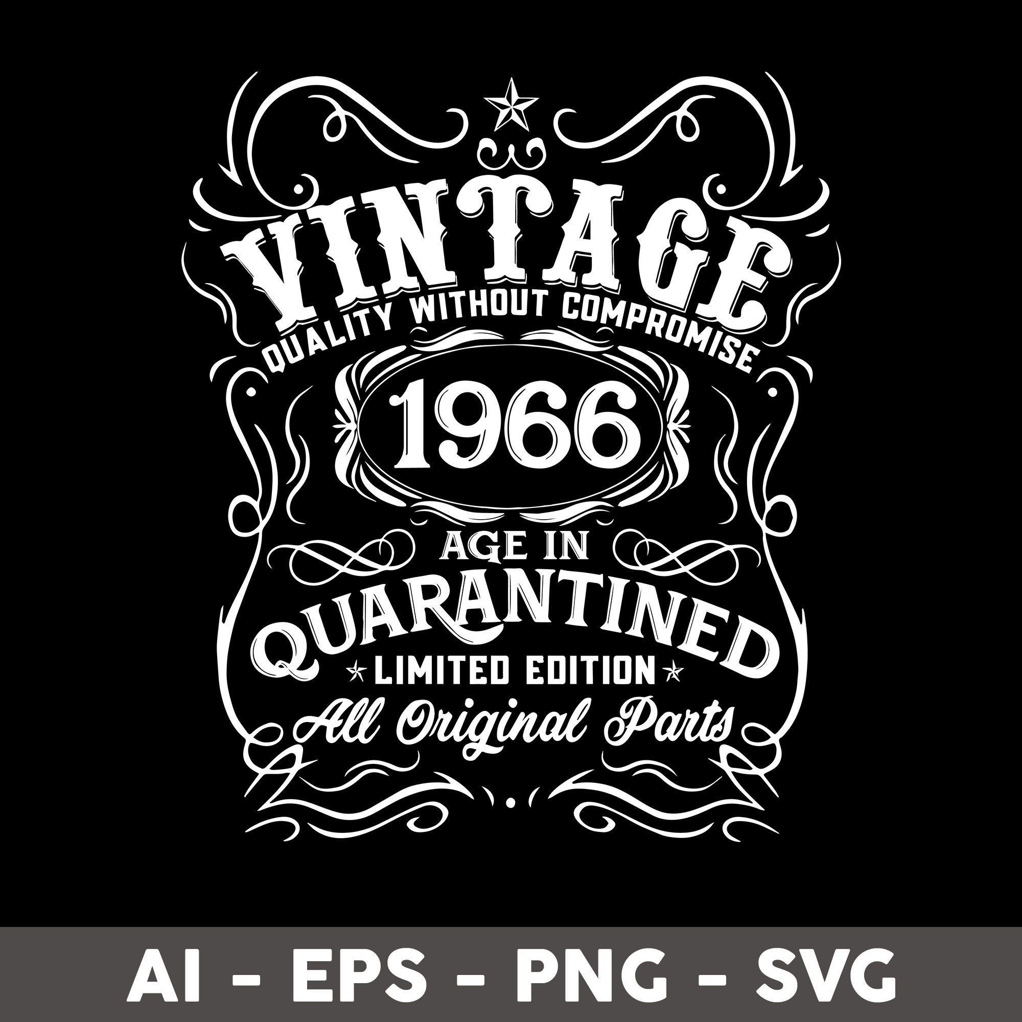 Vintage 1966 Age In Quarantined All Original Parts Svg, Vint Inspire