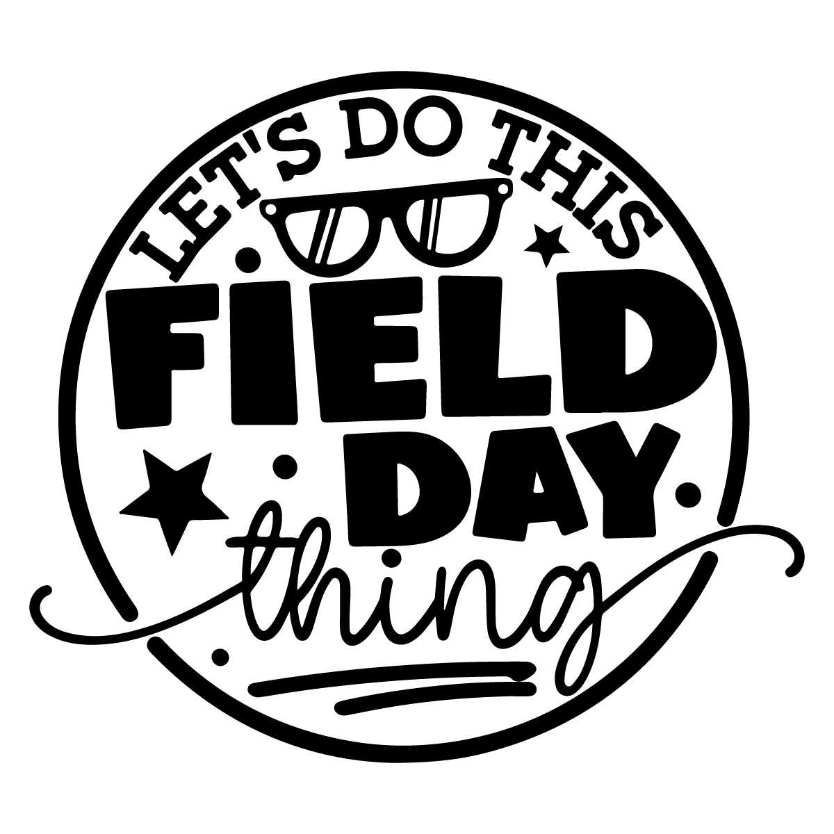 School Field Day SVG, Field Day SVG Cricut For Files Design | Inspire ...