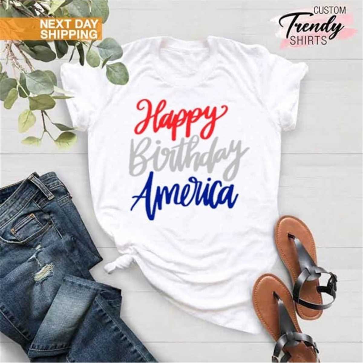 Happy Birthday America Shirt, 4th of July Gift, Patriotic Sh - Inspire