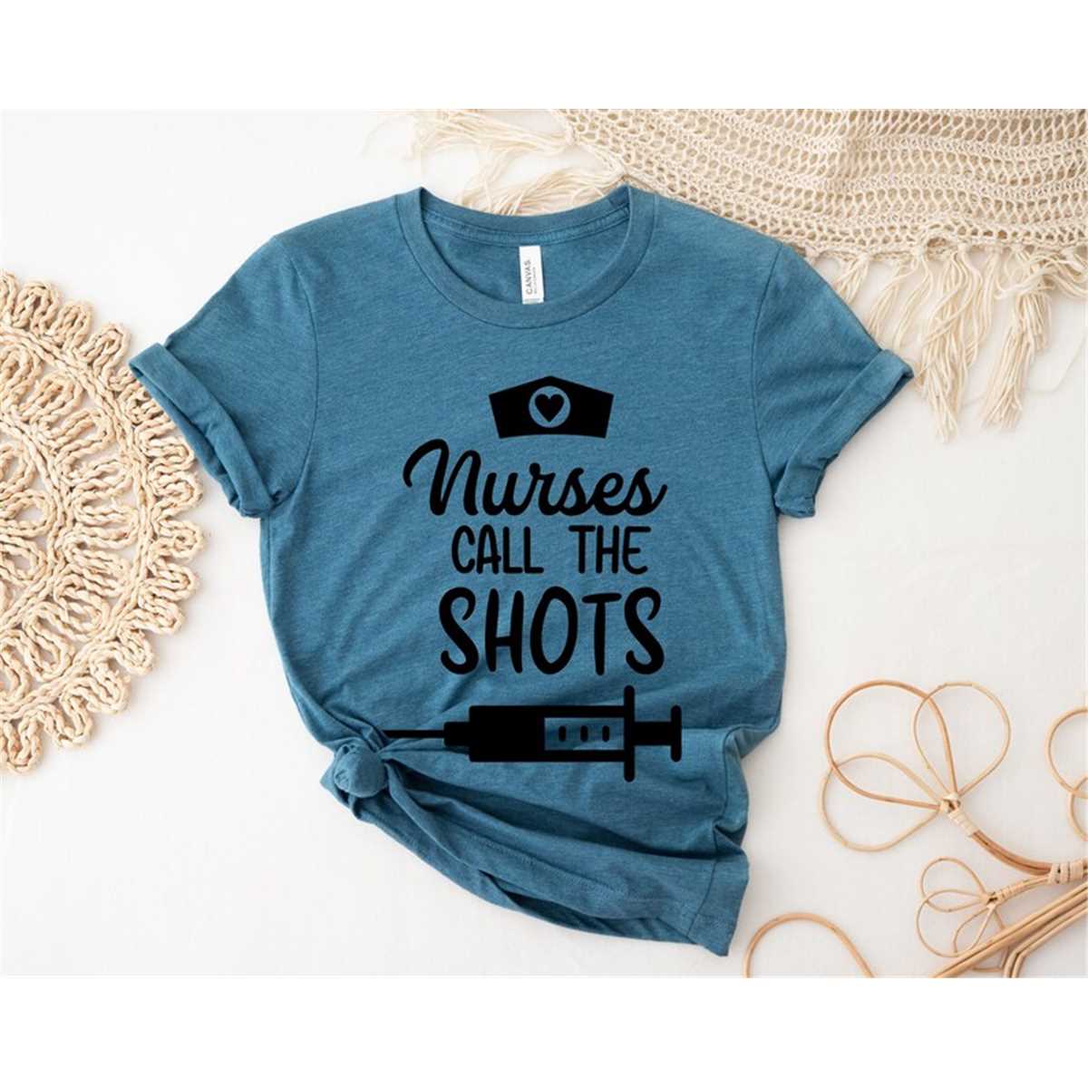 Funny Nurse Shirt,Nurses Call the Shots Shirts,Healthcare Wo Inspire