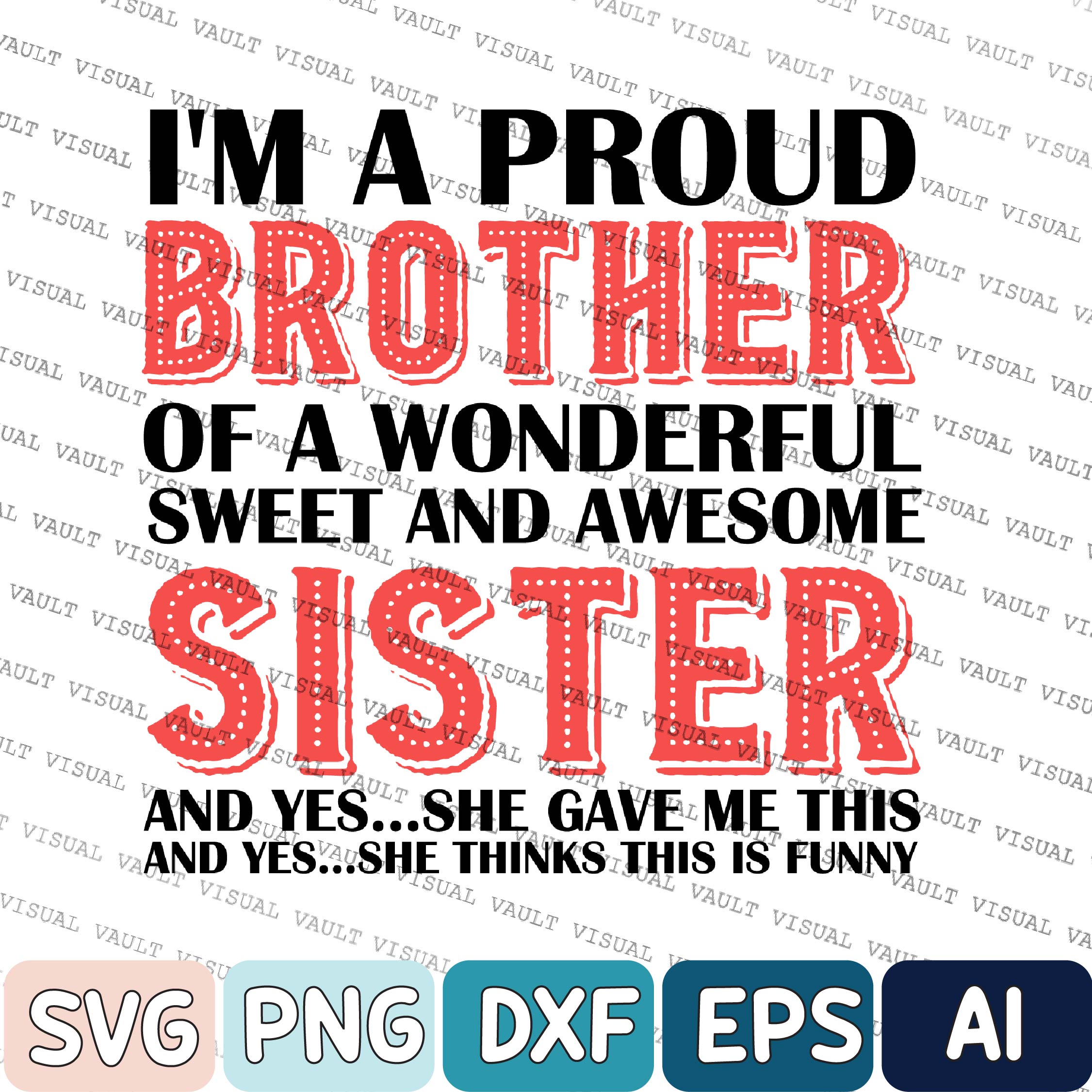 I'm A Proud Brother Of A Wonderful Sweet And Awesome Sister | Inspire ...