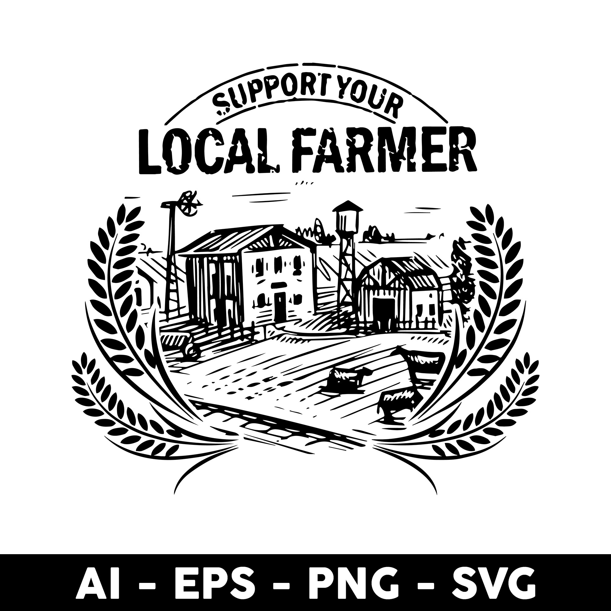 Support Your Local Farmers Svg, Local Farmers Svg, Farmers S Inspire