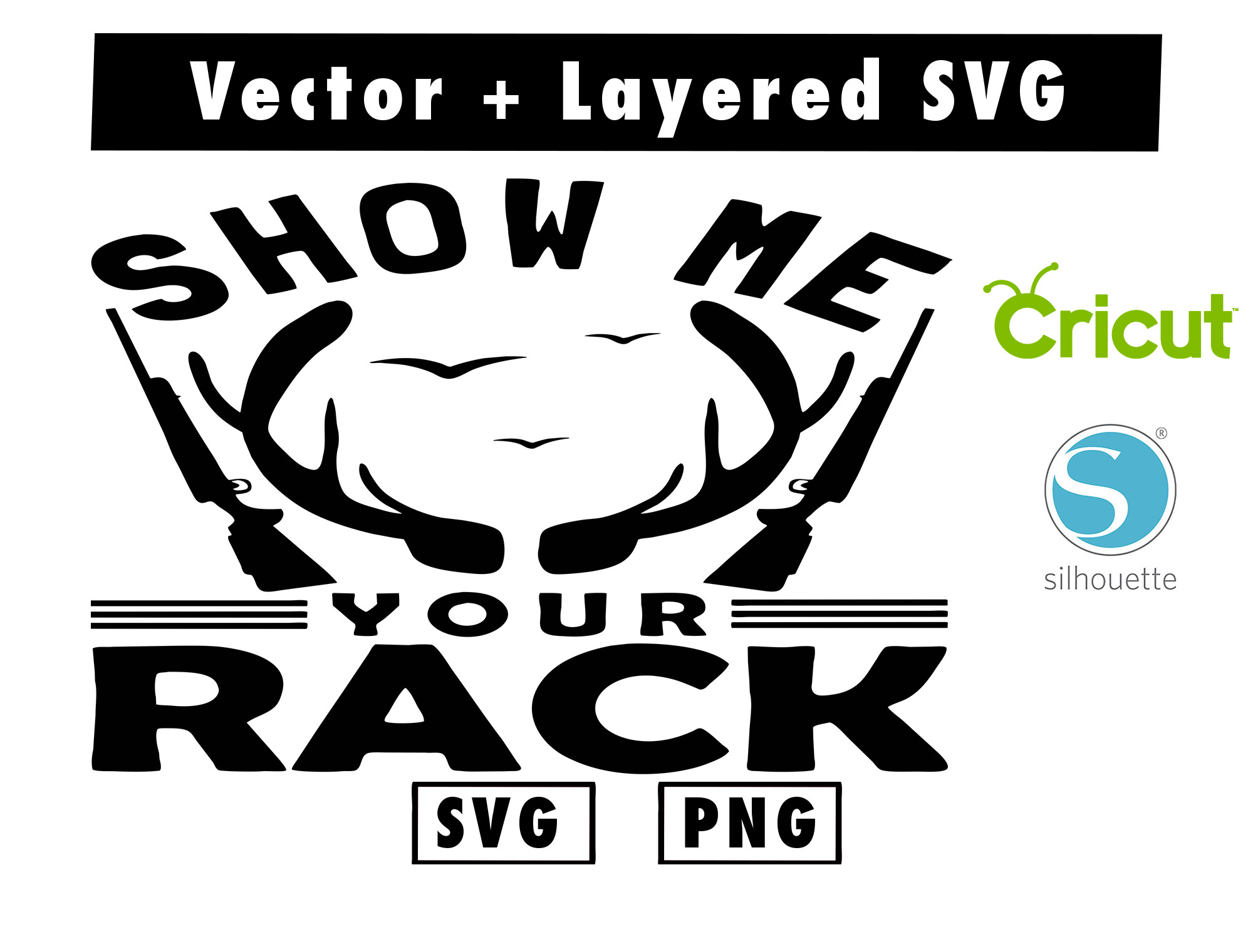 SHOW YOUR RACK ME svg & png files for cricut machine , anim Inspire Uplift