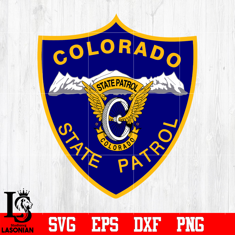 Badge Colorado state patrol police svg eps dxf png file , Di Inspire Uplift
