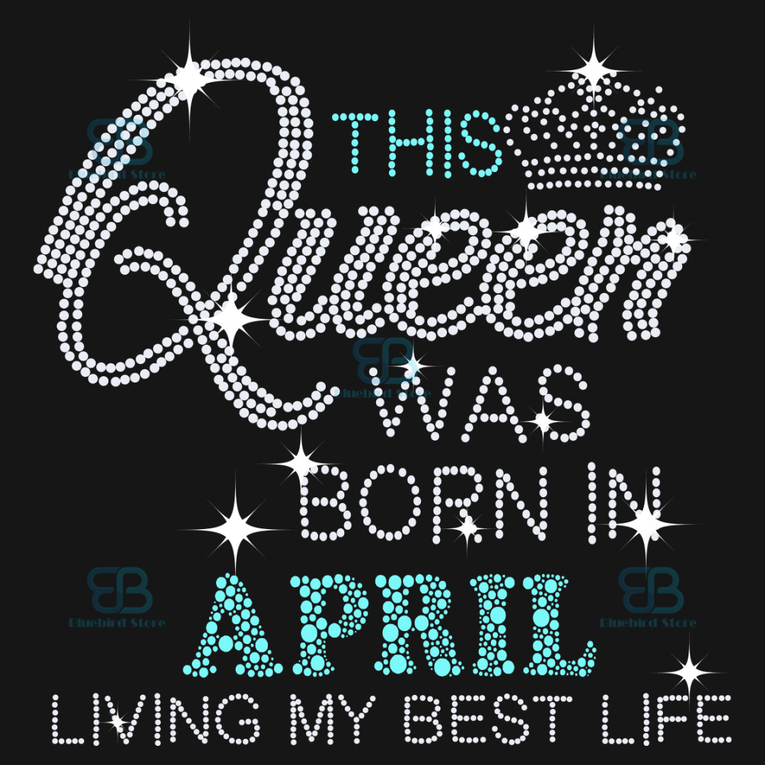 This Queen Was Born In April Svg, Birthday Svg, Birthday Que | Inspire ...