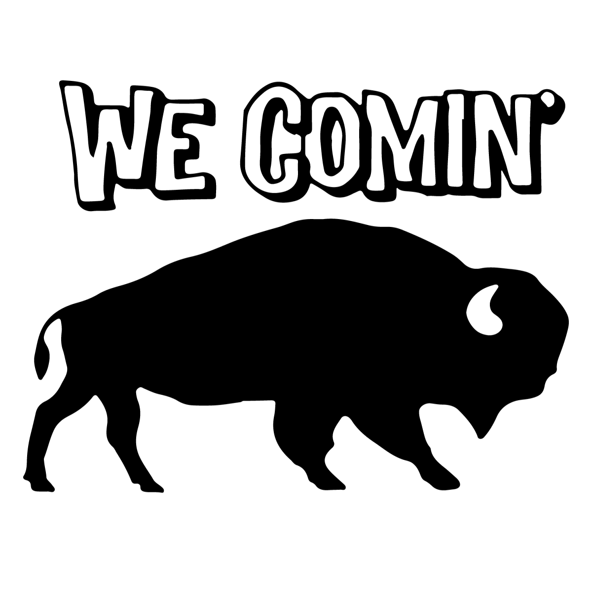 We Comin Buffalo Hamlin Strong 3 SVG - Inspire Uplift