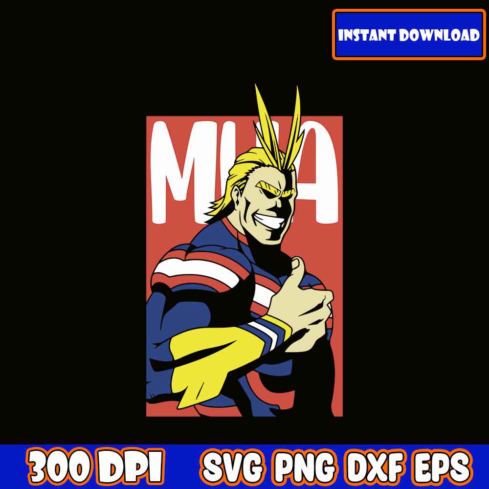 All-Might-Svg-All-Might-My-Hero-Academia-Svg-My-Hero-Academi | Inspire ...