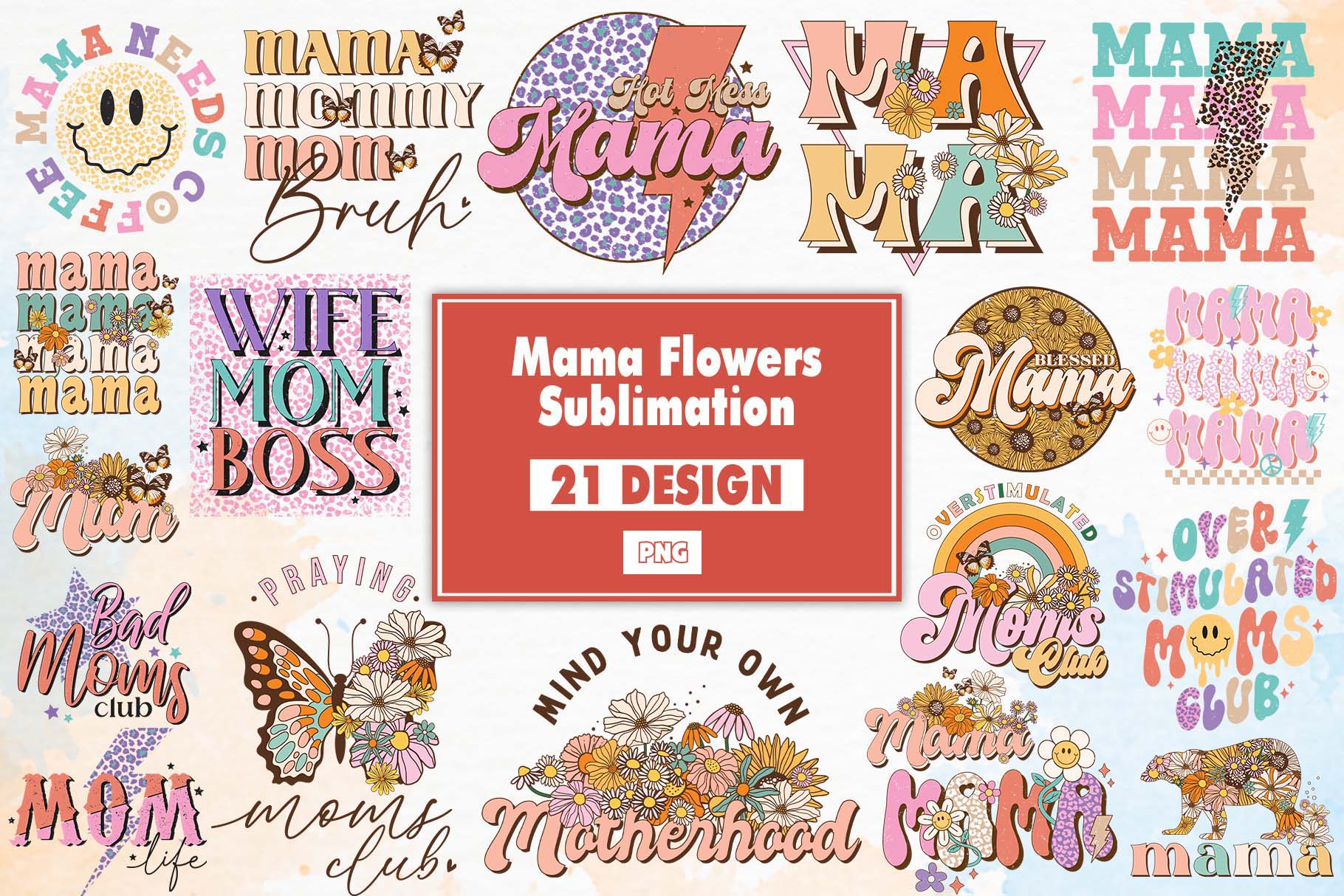 Mom Mama Flowers Sublimation Bundle | Inspire Uplift