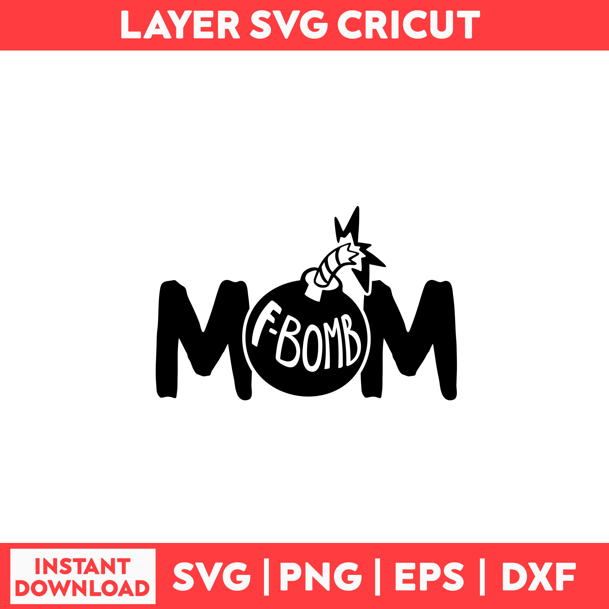 bomb mom svg - Inspire Uplift