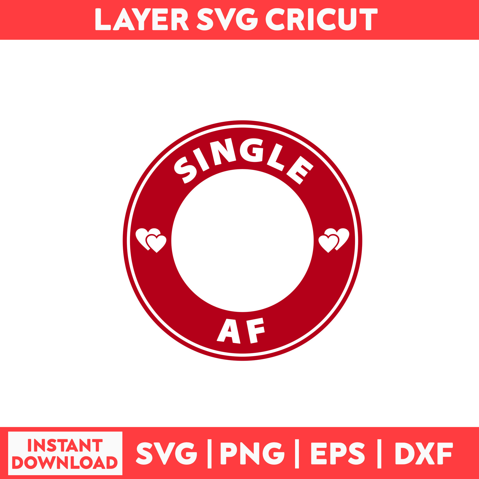 Single AF Svg, Single AF Starbuck Svg, Starbuck Svg, Heart S | Inspire ...