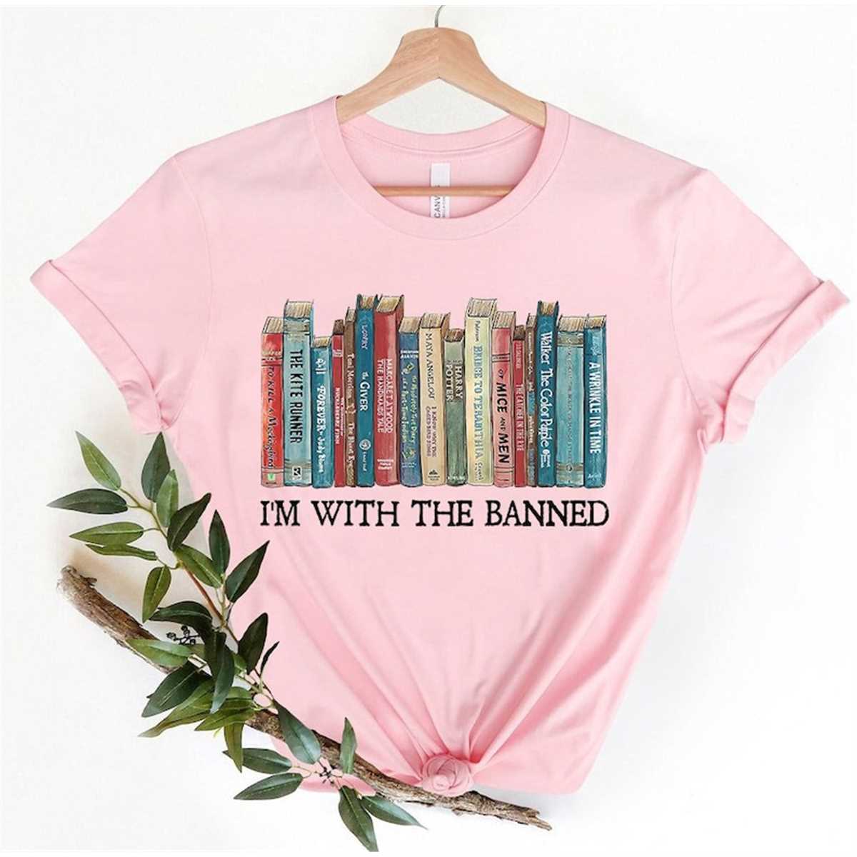 I'm With The Banned, Banned Books Shirt, Banned Books Shirt, | Inspire ...