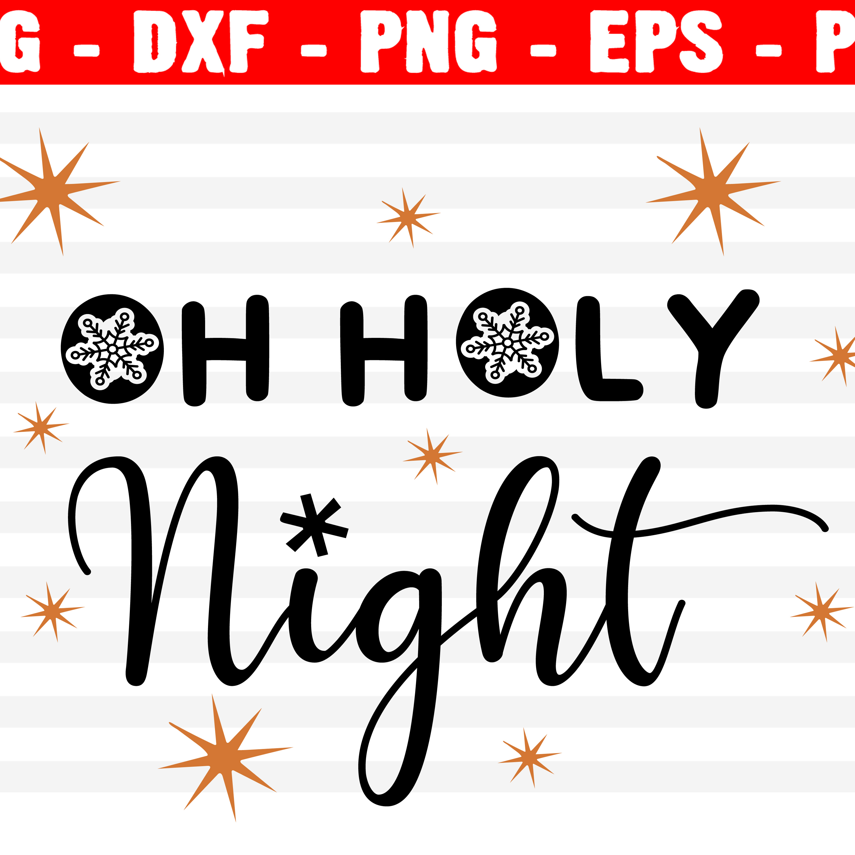 Oh Holy Night Svg, Funny Christmas Svg, Holiday Svg, Png, Ep - Inspire