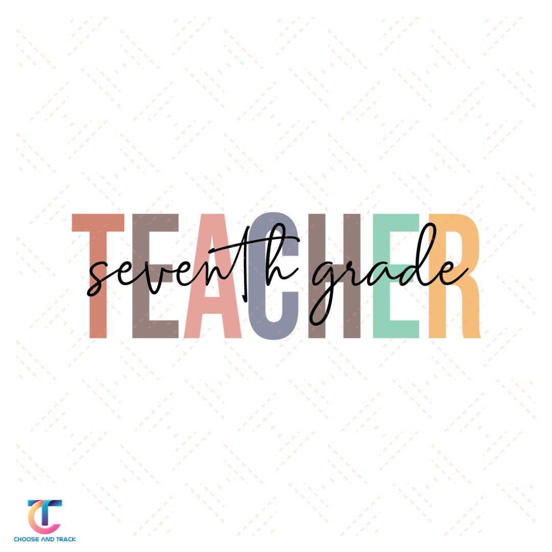Teacher Seventh Grade Svg, Back To School Svg, 7th Grade Svg | Inspire ...