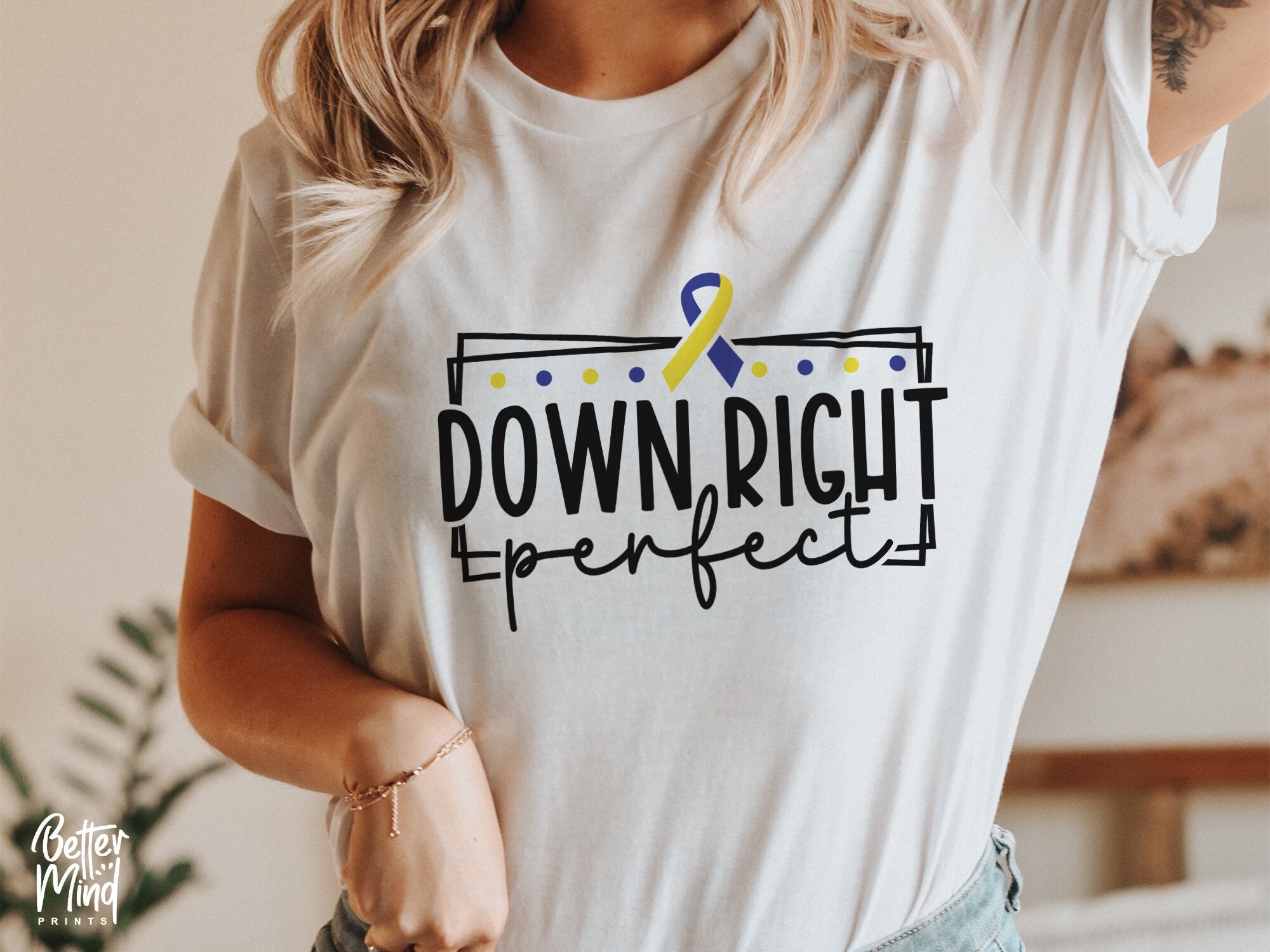 Down Right Perfect SVG PNG PDF, Down Syndrome Svg, World Dow | Inspire ...