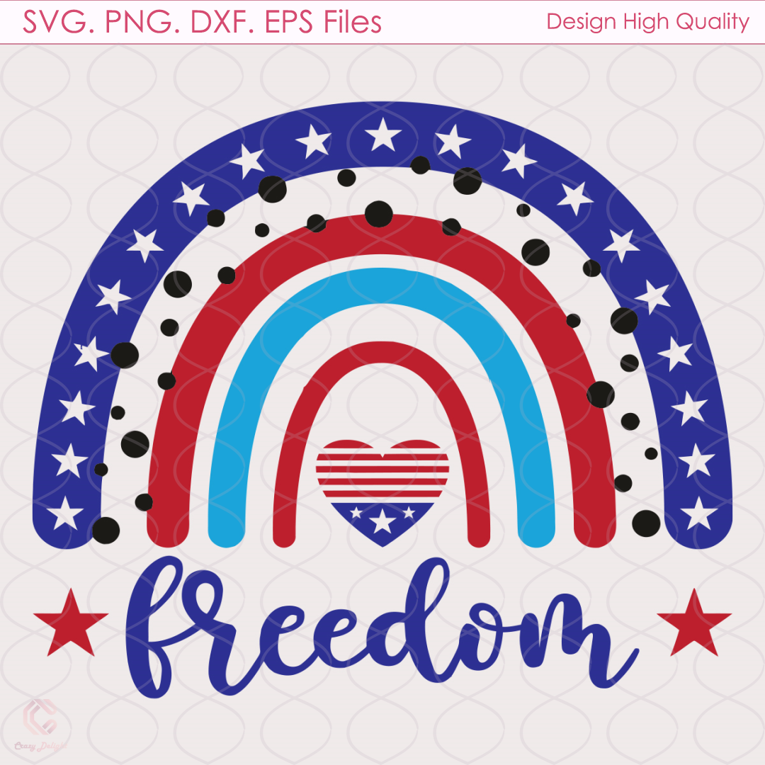 Freedom Rainbow 4th Of July Svg, America Svg, Freedom Svg, R | Inspire ...