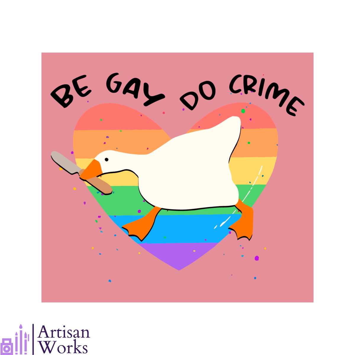 Be Gay Do Crime Pride Month SVG Graphic Design Files | Inspire Uplift
