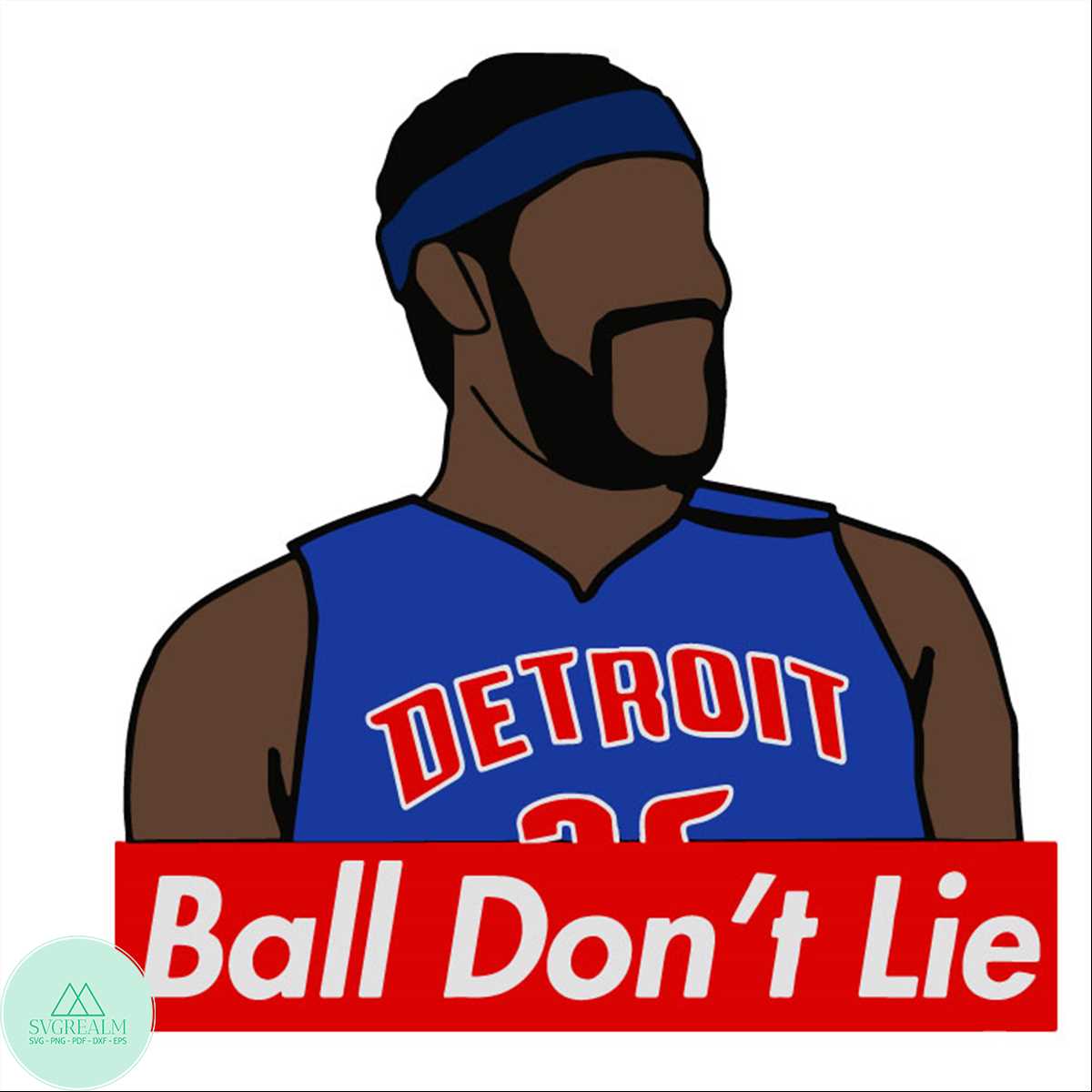Rasheed Wallace 'Ball Don't Lie' Svg, Sport Svg, Rasheed Wal | Inspire ...