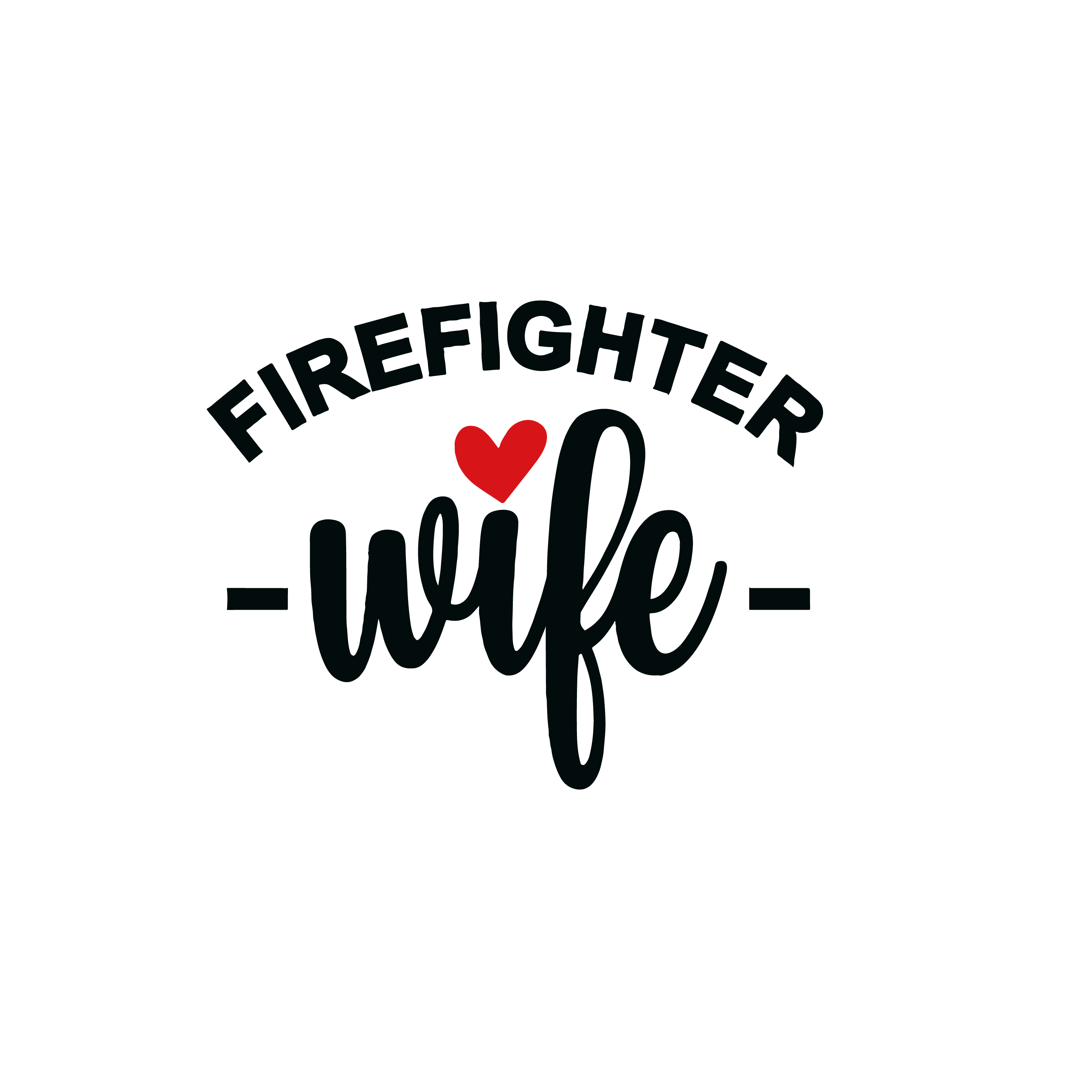 Firefighter Wife SVG, Fireman Wife SVG Instant Download - Inspire Uplift