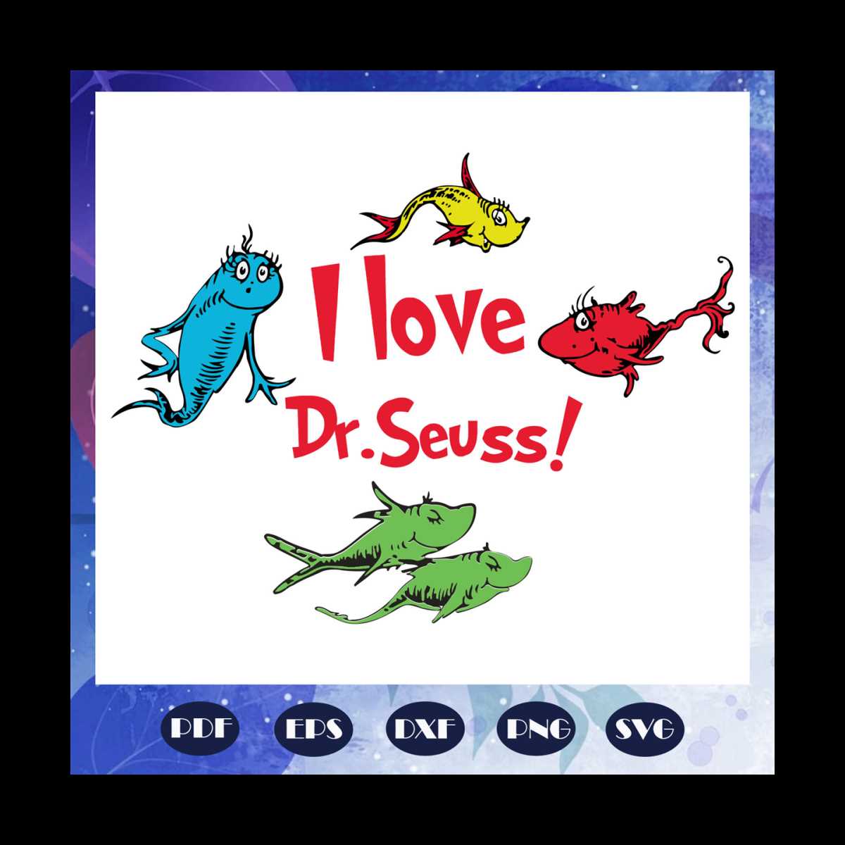 I love Dr Seuss svg, One fish two fish red fish blue fish sv | Inspire ...