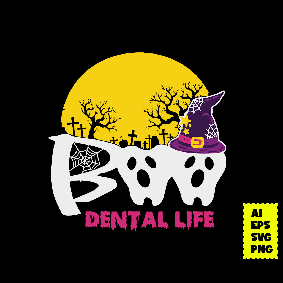 Boo Dental Life Svg, Ghost Svg, Ghost Dental Svg, Dental Lif - Inspire ...