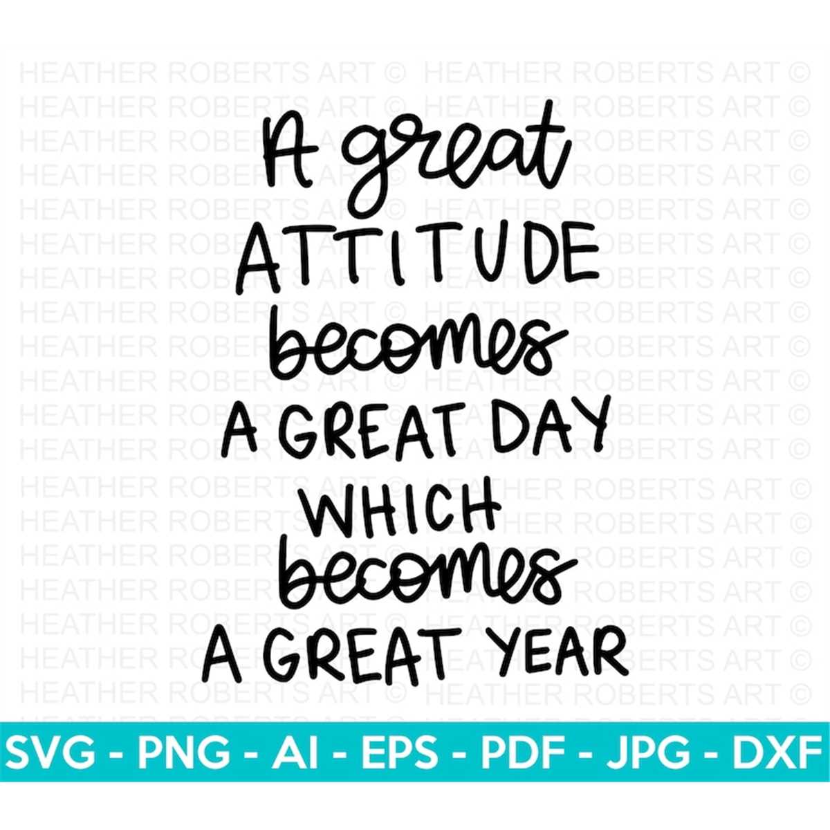 Great Attitude SVG, Positive Quotes SVG, Happy Svg, Motivati Inspire