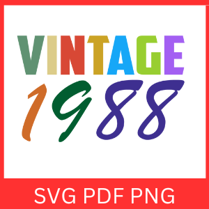 Vintage 1988 Svg | Inspire Uplift