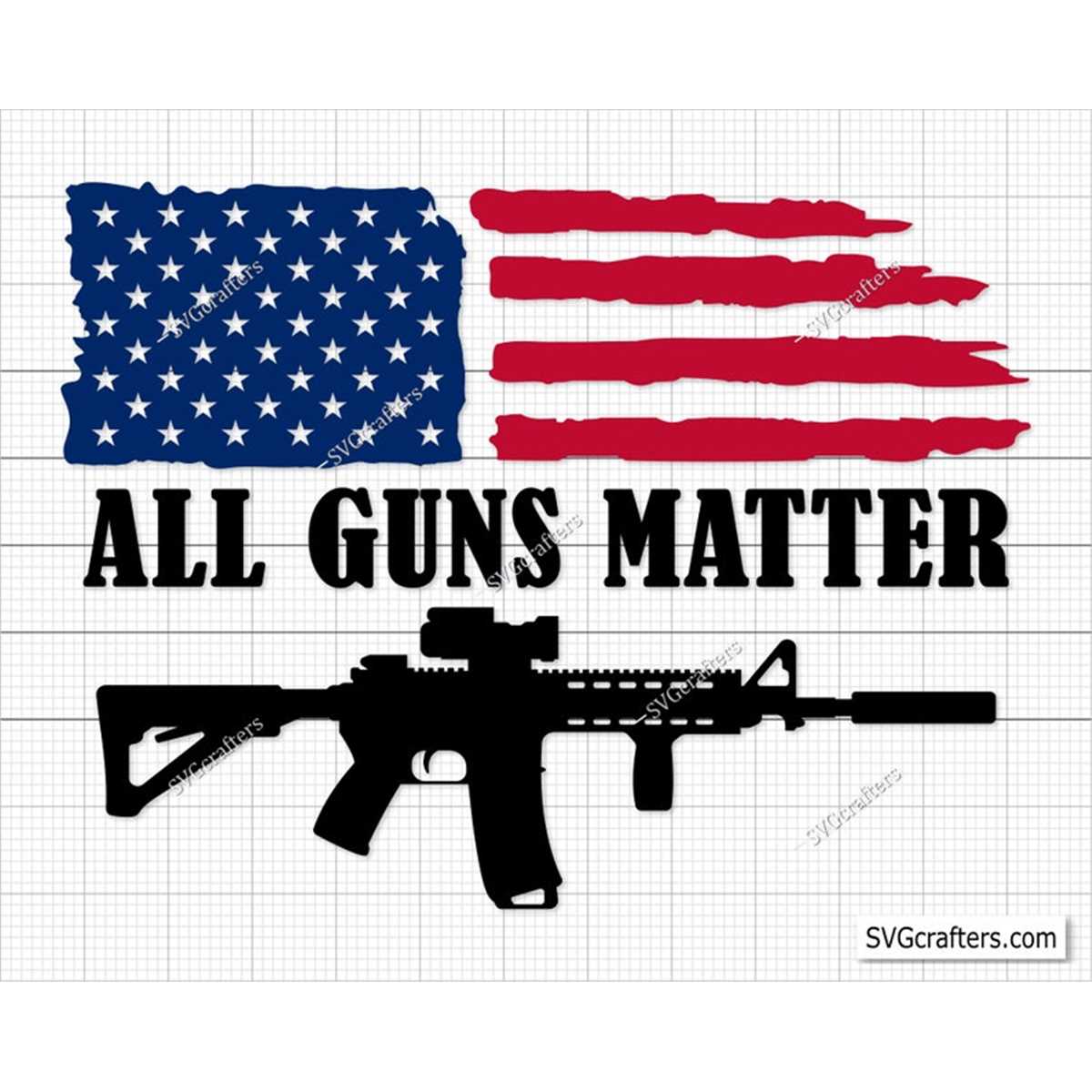 All Guns Matter Svg Png, Gun Flag svg, Rifle flag svg, Guns Inspire