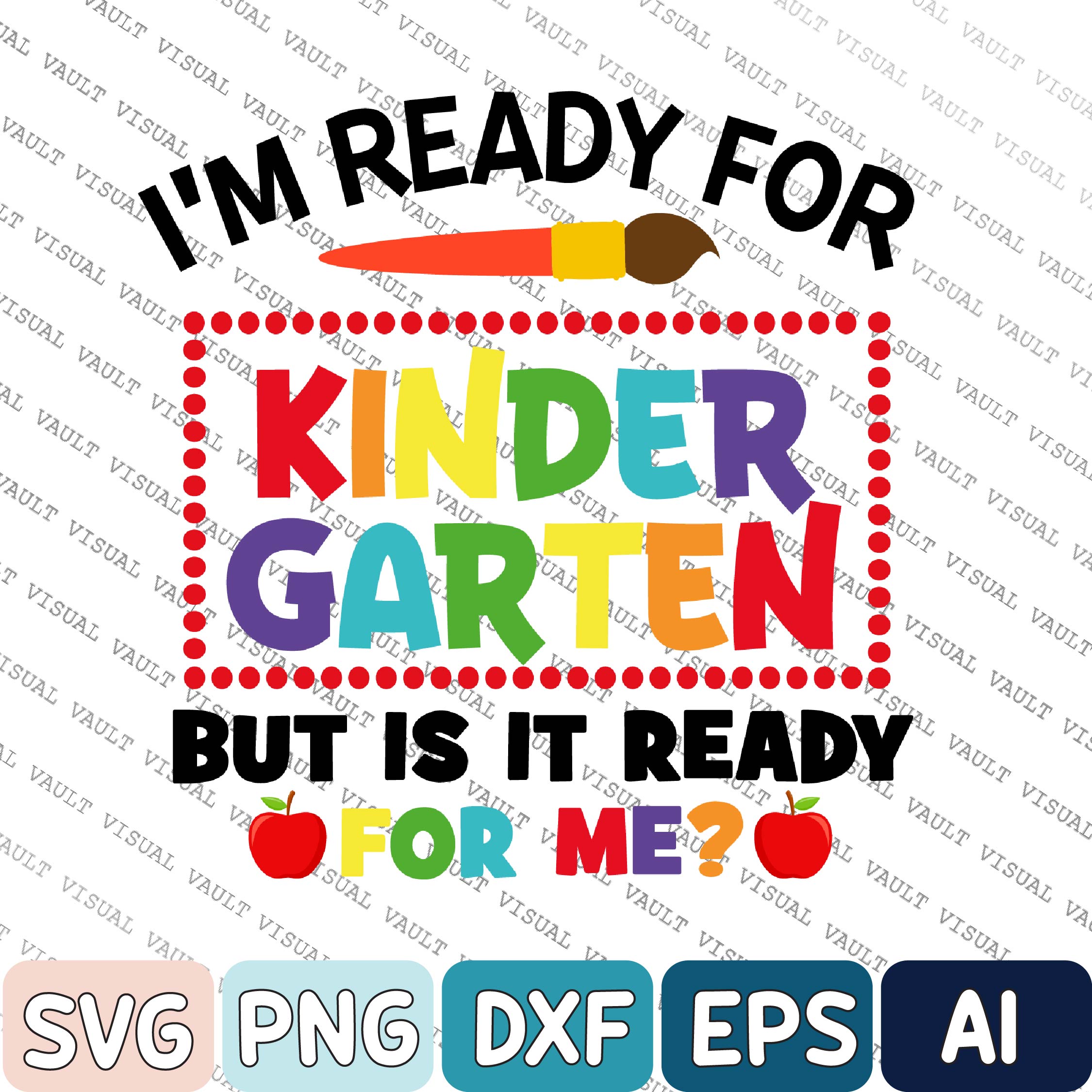 Ready For Kindergarten But Is It Ready For Me Svg, School Sv | Inspire ...