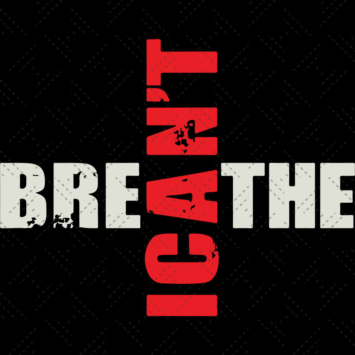 B2ポスター I JUST CAN'T BREATHE B2ポスター I JUST CAN'T BREATHE