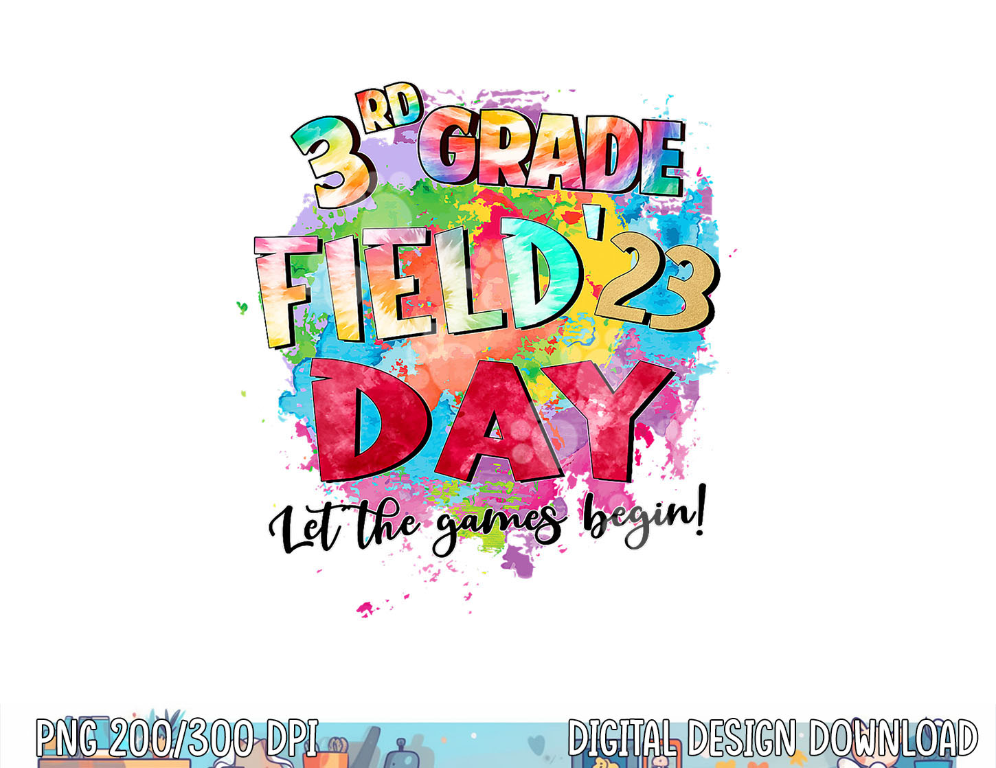 3rd Grade Field Day 2023 Let The Games Begin Kids Teachers Inspire Uplift