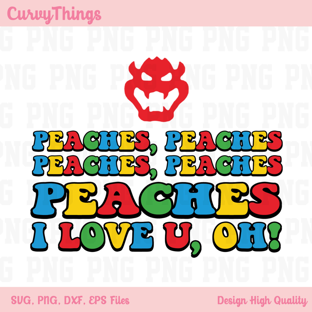 SuperMario Peaches Peaches Peaches Song Png Svg, Princess P Inspire