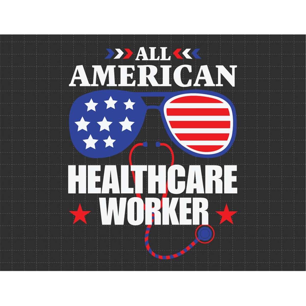 All American Glasses Healthcare Worker Svg, Patriotic, Indep Inspire