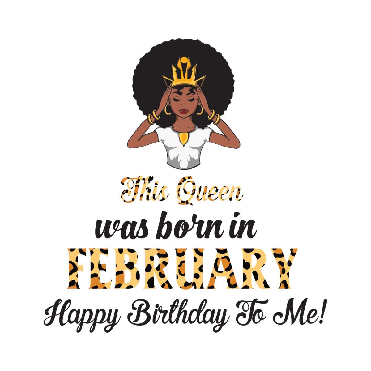 This Queen Was Born In February, Birthday Svg, February Birt | Inspire ...