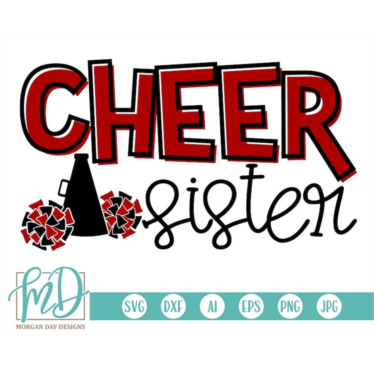 Cheer Sister SVG, Cheerleader SVG, Cheer SVG, Sister svg, Ch - Inspire