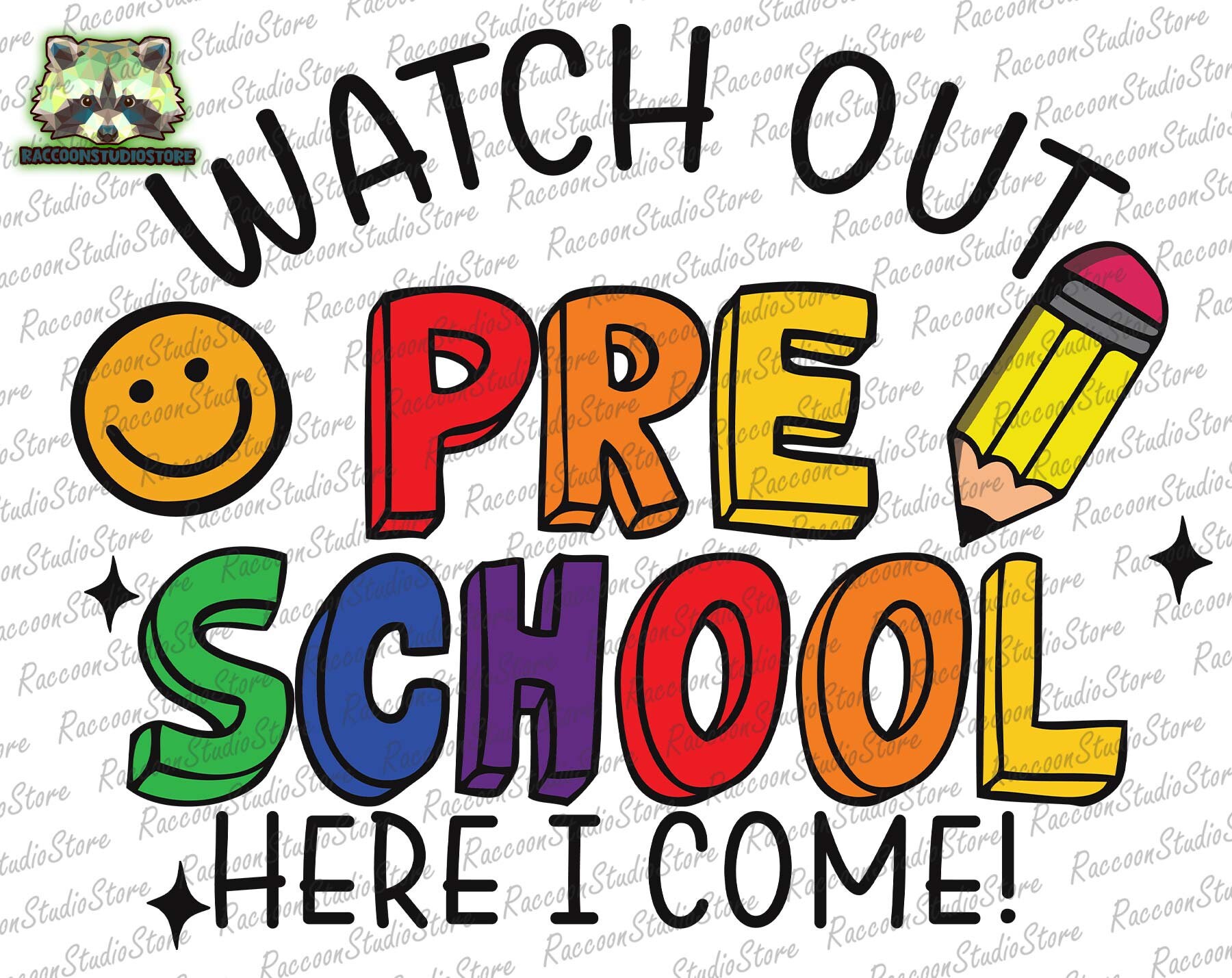 Watch Out Pre School Svg, Here I Come Svg, Welcome To Pre Sc | Inspire ...