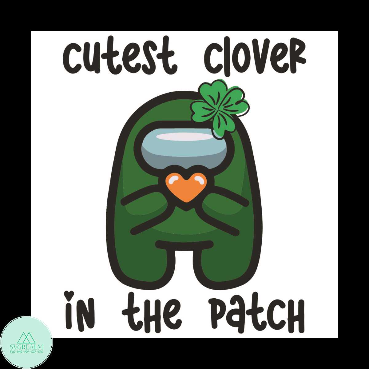 Cutest Clover Svg | Inspire Uplift