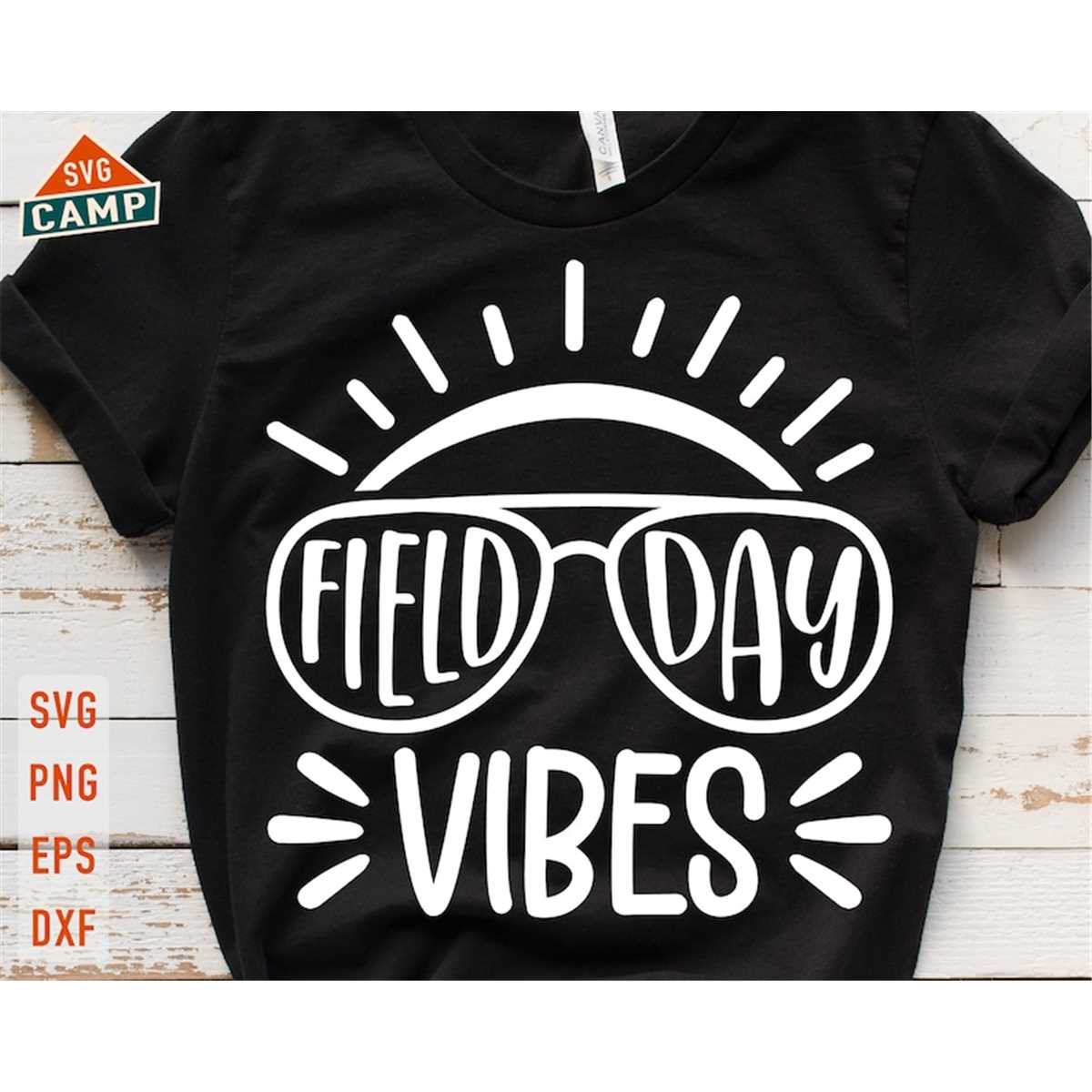 Field Day Vibes Svg, Field Day 2023 Svg, Field Day Svg, Last Inspire