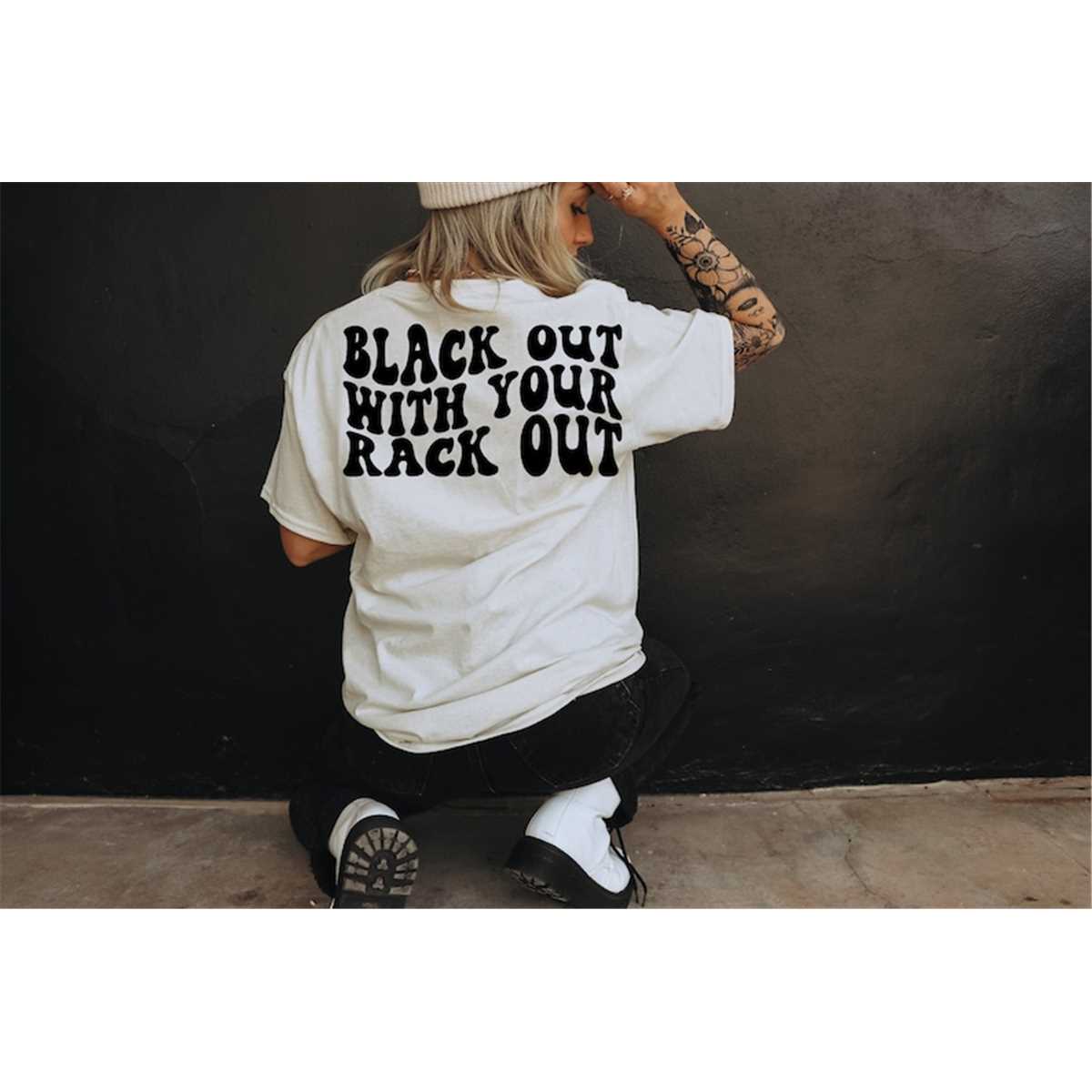 Black Out With Your Rack Out Svg, Trucker Svg, Baseball Svg, | Inspire ...