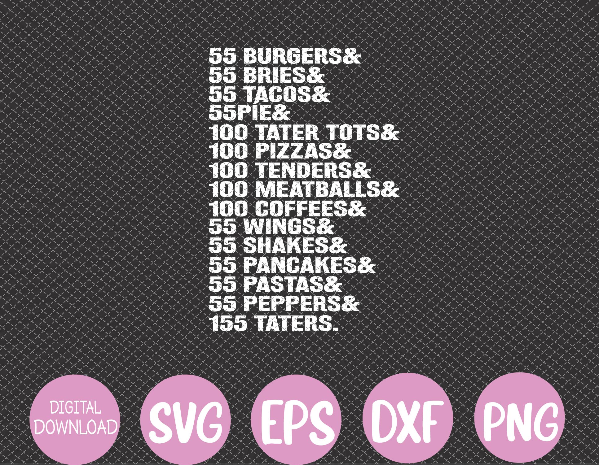 55 Burgers 55 Fries I Think You Should Leave Svg, Eps, Png, - Inspire ...