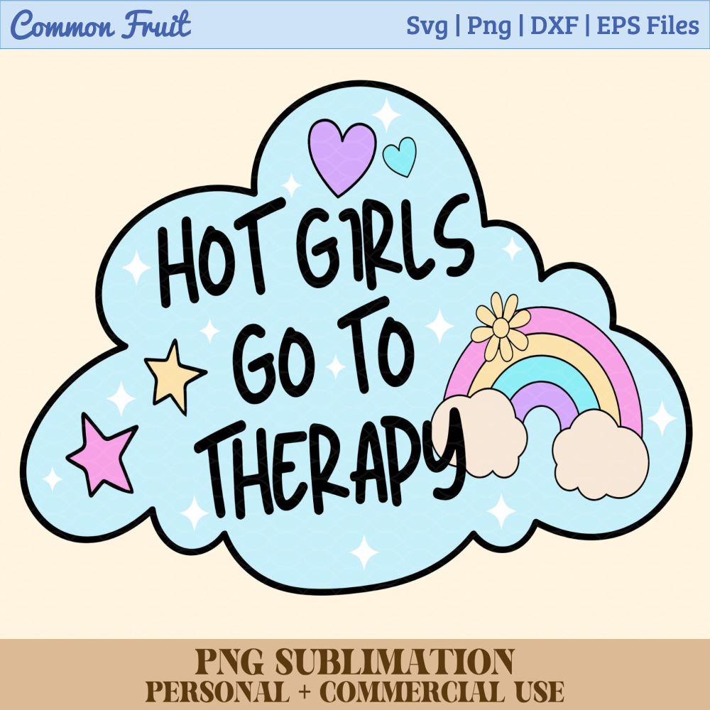 Hot girls go to therapy png, Mental Health Png sublimation, - Inspire ...