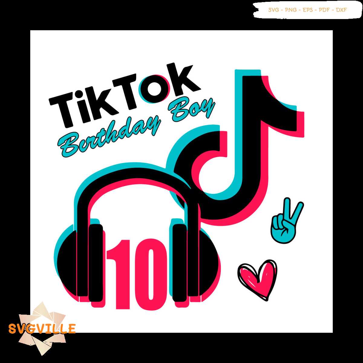 10th Birthday Tik Tok Boy Svg, Tik Tok Gift For Kindergarten - Inspire
